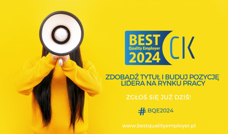 Best Quality Employer 2024 - dołącz do grana najlepszych pracodawców w kraju!