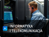 Informatyka i telekomunikacja