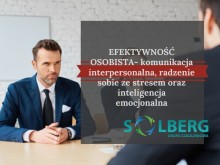EFEKTYWNOŚĆ OSOBISTA KOMUNIKACJA INTERPERSONALNA Z ELEMENTAMI INTELIGENCJI EMOCJONALNEJ
