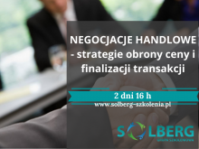 NEGOCJACJE HANDLOWE- strategie obrony ceny i finalizacji transakcji