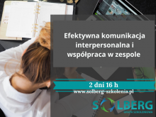 Efektywna komunikacja interpersonalna i współpraca w zespole