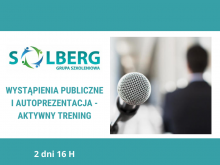 Wystąpienia publiczne i autoprezentacja - aktywny trening