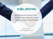 NEGOCJACJE HANDLOWE- strategie obrony ceny i finalizacji transakcji