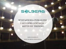 Wystąpienia publiczne i autoprezentacja - aktywny trening